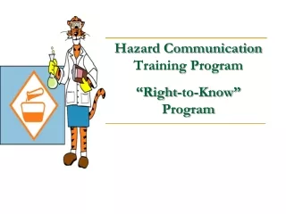 Hazard Communication Training Program  “Right-to-Know” Program