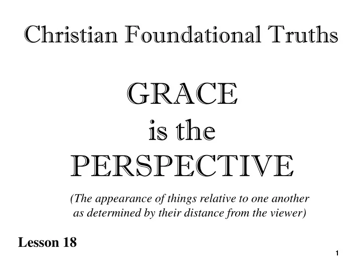 grace is the perspective
