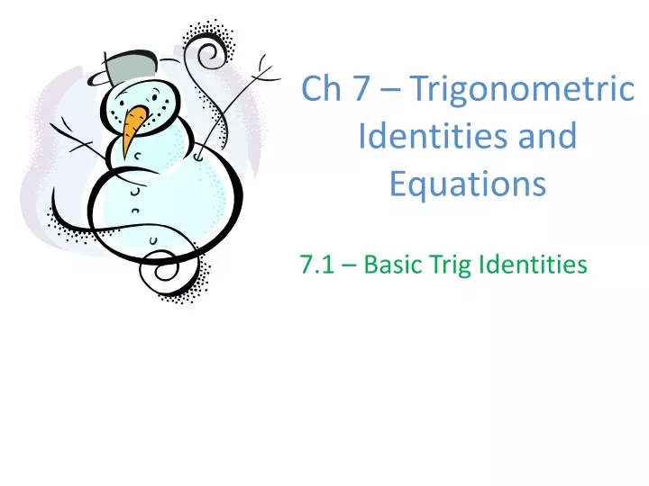 ch 7 trigonometric identities and equations