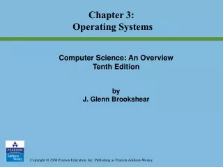 Chapter 3:  Operating Systems