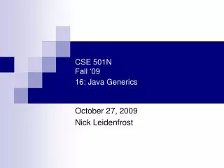 CSE 501N Fall ‘09 16: Java Generics