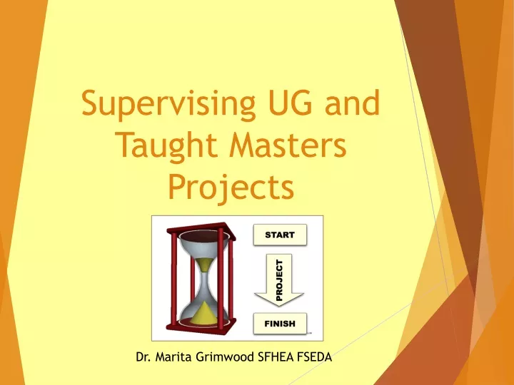 supervising ug and taught masters projects