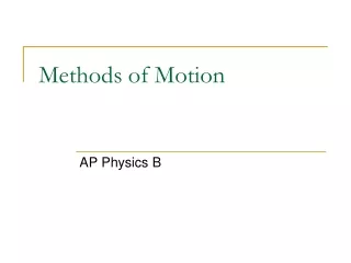 Methods of Motion