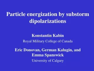 Particle energization by substorm dipolarizations
