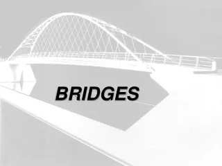 BRIDGES