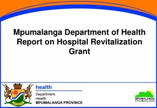 Mpumalanga Department of Health Report on Hospital Revitalization Grant