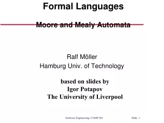 Automata and Formal  Languages Moore and Mealy Automata