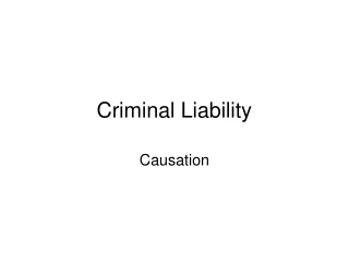 Criminal Liability