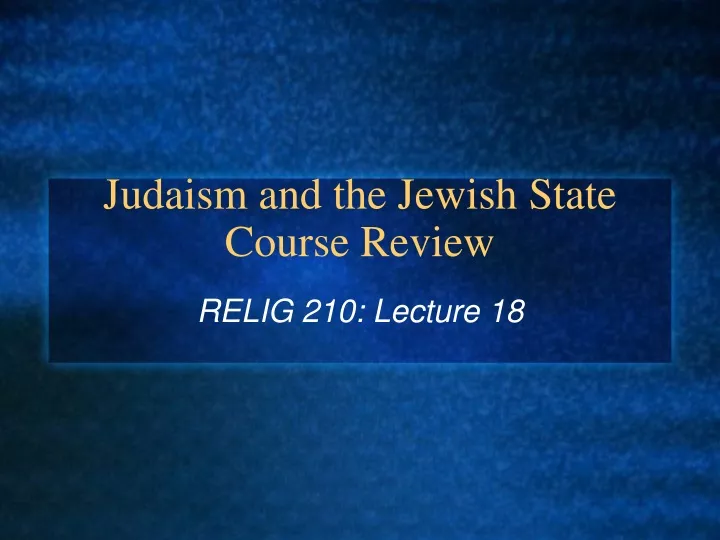 judaism and the jewish state course review