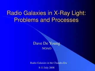 Radio Galaxies in X-Ray Light: Problems and Processes