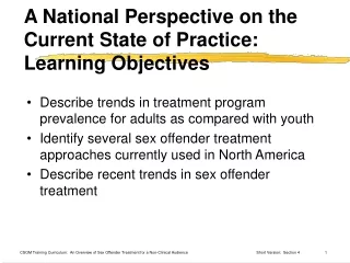 A National Perspective on the Current State of Practice:   Learning Objectives