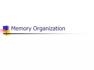 Memory Organization