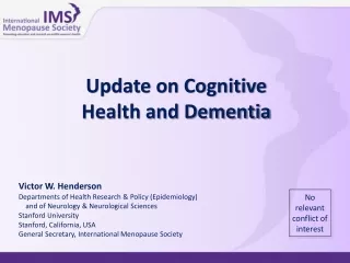 Update on Cognitive Health and Dementia