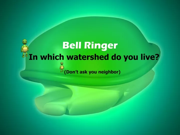 bell ringer