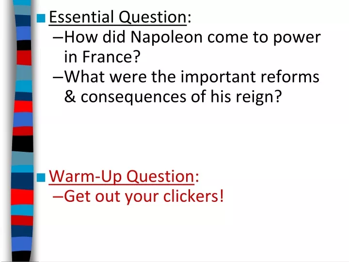 essential question how did napoleon come to power