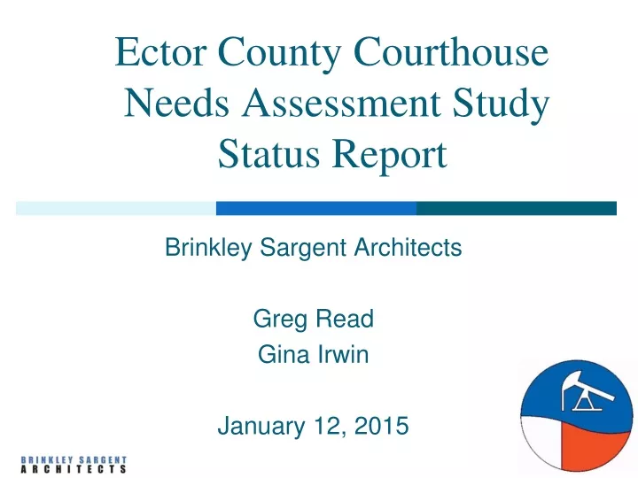 ector county courthouse needs assessment study status report