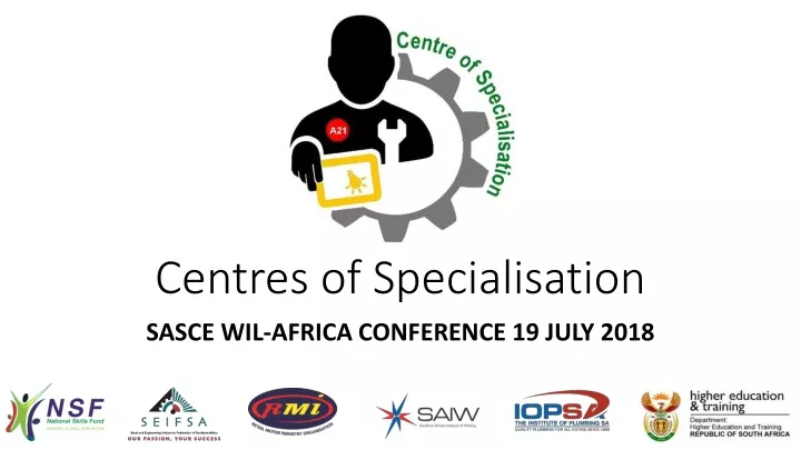 centres of specialisation