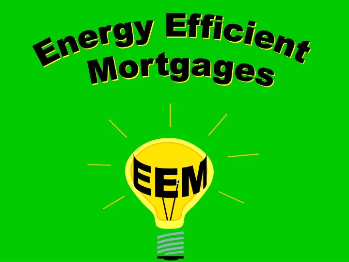 energy efficient mortgages