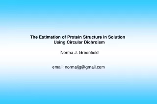 The Estimation of Protein Structure in Solution