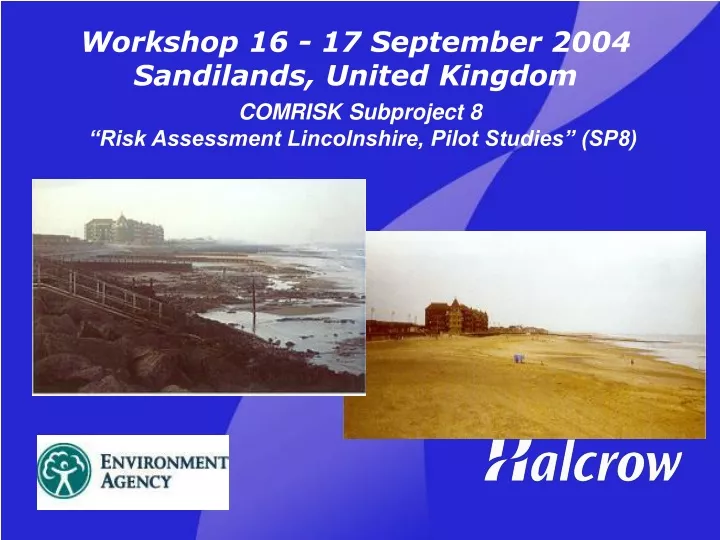 workshop 16 17 september 2004 sandilands united kingdom