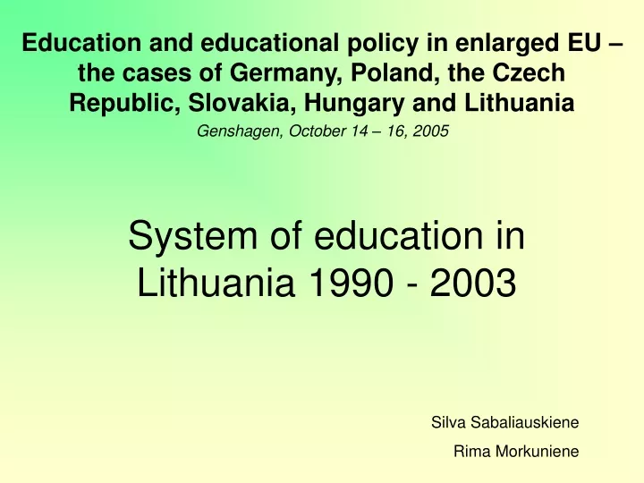 system of education in lithuania 1990 2003