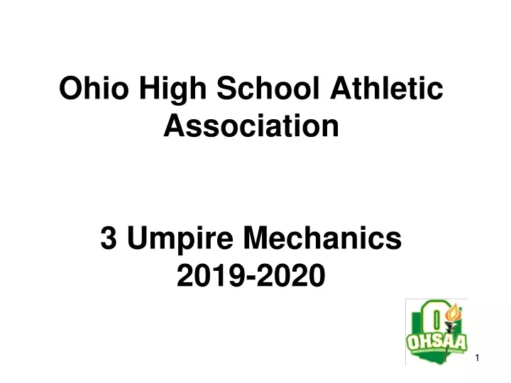 ohio high school athletic association 3 umpire mechanics 2019 2020