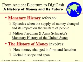 From Ancient Electrum to DigiCash A History of Money and Its Future