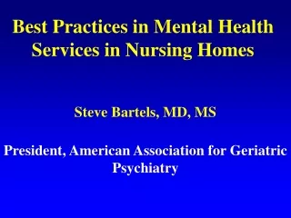 Best Practices in Mental Health Services in Nursing Homes