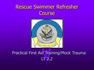 Rescue Swimmer Refresher Course
