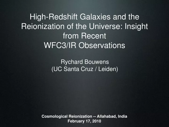 high redshift galaxies and the reionization