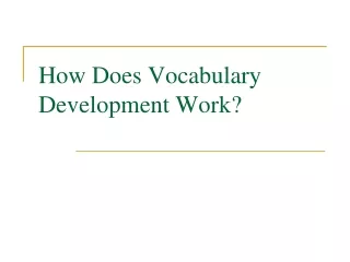 How Does Vocabulary Development Work?