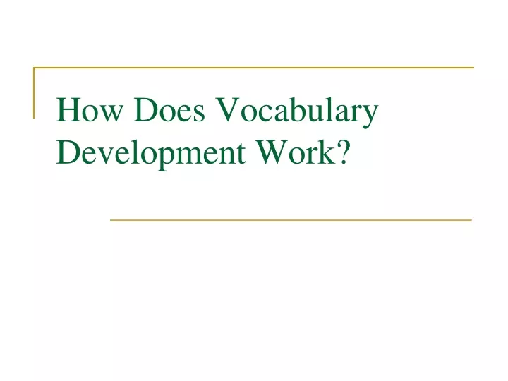 how does vocabulary development work