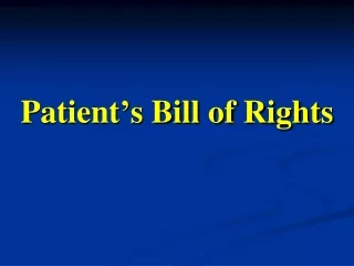 Patient’s Bill of Rights