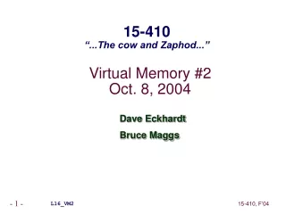 Virtual Memory #2 Oct. 8, 2004