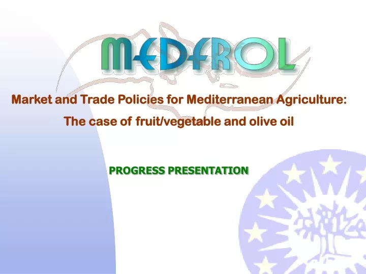 market and trade policies for mediterranean