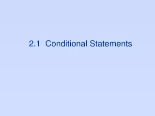 2.1  Conditional Statements