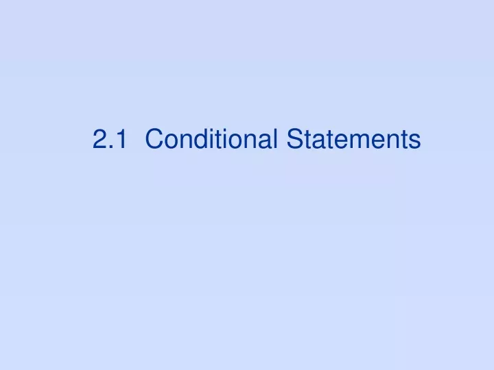 2 1 conditional statements
