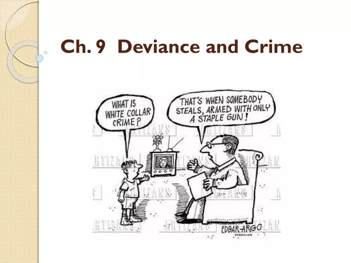 ch 9 deviance and crime