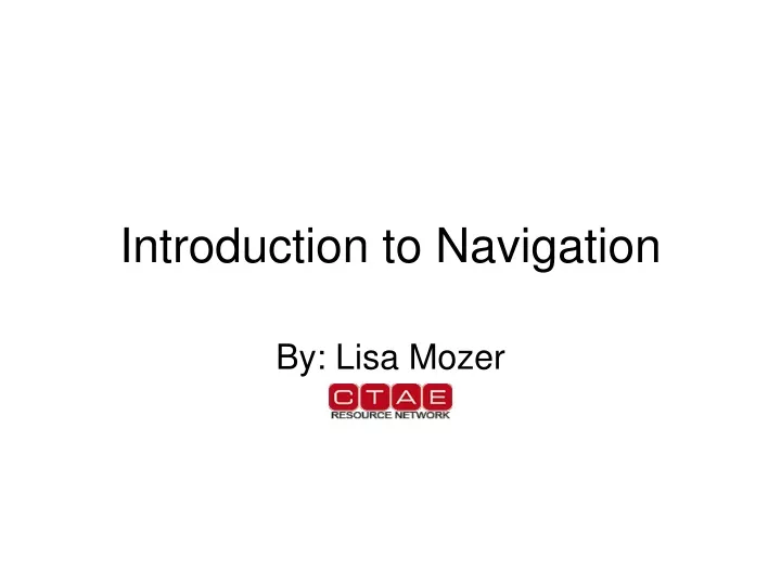 introduction to navigation