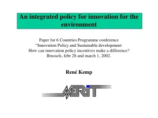 An integrated policy for innovation for the environment
