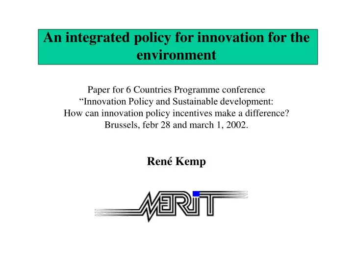 an integrated policy for innovation for the environment