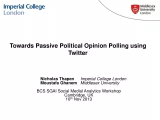 Towards Passive Political Opinion Polling using Twitter