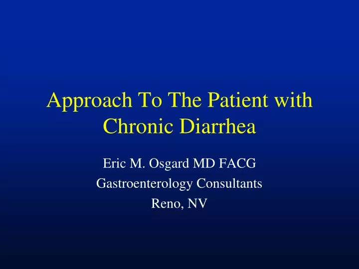 approach to the patient with chronic diarrhea