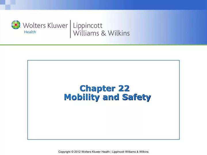 chapter 22 mobility and safety