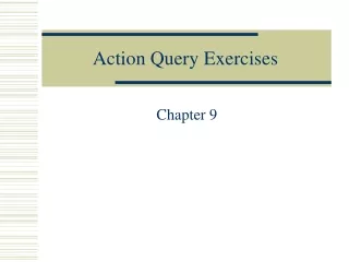 Action Query Exercises