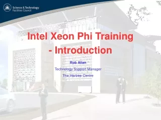 Intel Xeon Phi Training - Introduction