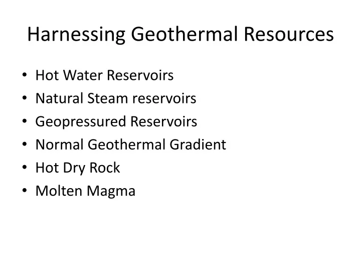 harnessing geothermal resources