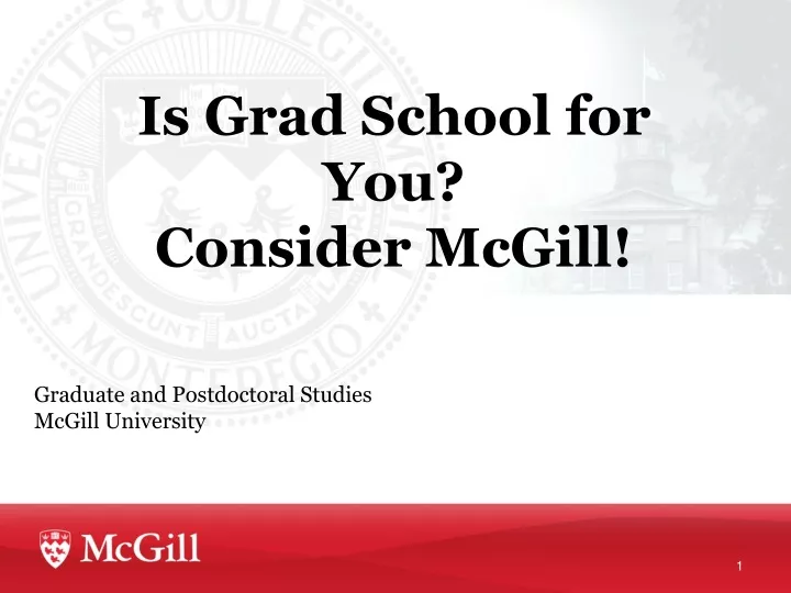 is grad school for you consider mcgill