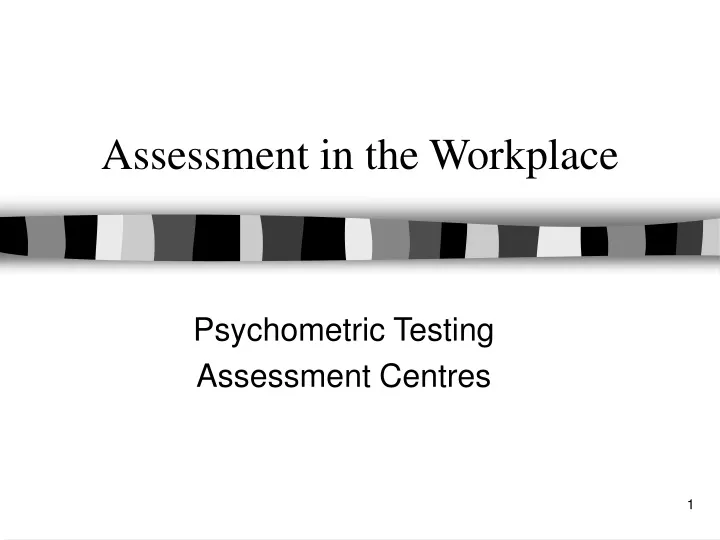 assessment in the workplace