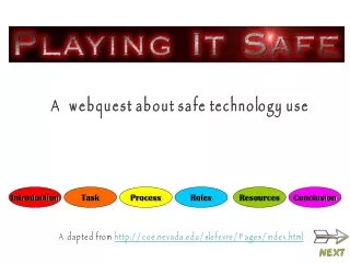 A webquest about safe technology use